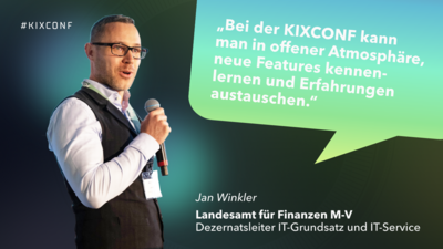 KIXCONF - Zitat_JanWinkler_LandesamtFürFinanzenMV